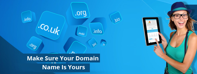 Make-Sure-Your-Domain-Name-Yours